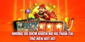 Trò Chơi Nổ Hũ Thần Tài Hấp Dẫn Tại 33Win Online 4 Trò Chơi Nổ Hũ Thần Tài Hấp Dẫn Tại 33Win Online